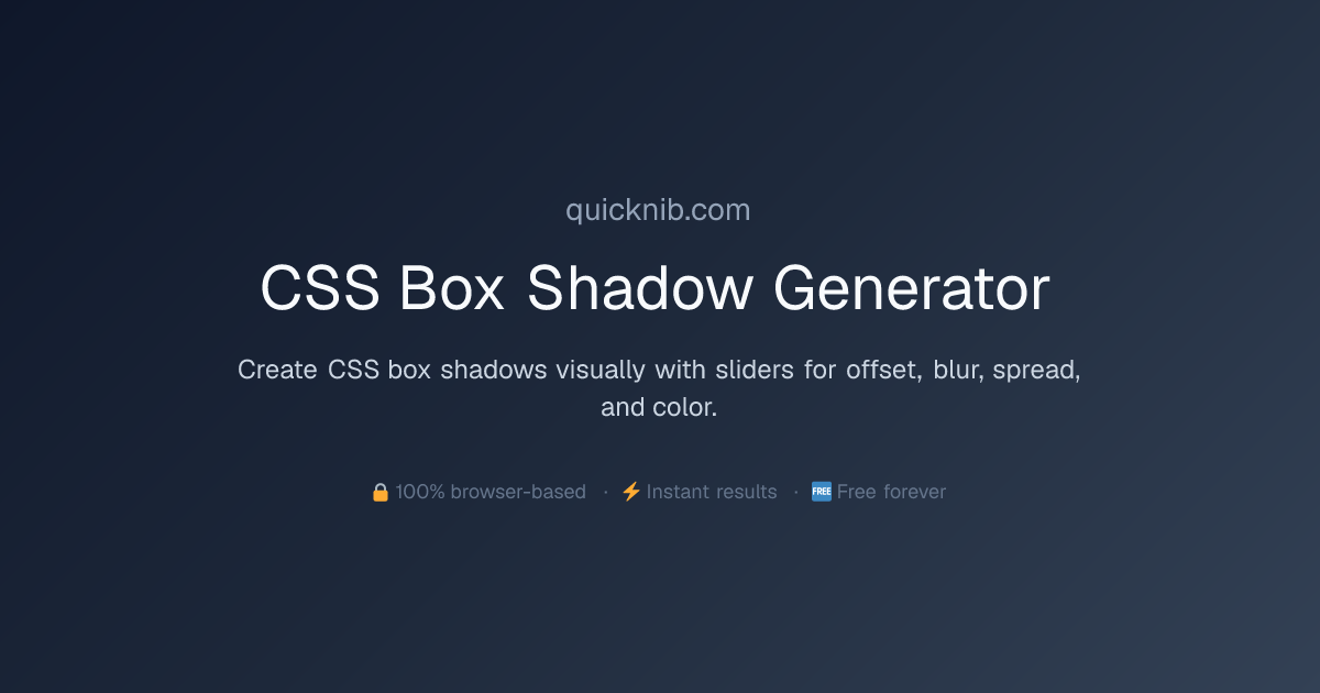 CSS Box Shadow Generator — Free Online Tool | QuickNib